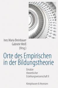Cover zu Orte des Empirischen in der Bildungstheorie (ISBN 9783826048005)