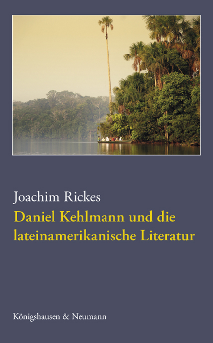 Cover zu Daniel Kehlmann und die lateinamerikanische Literatur (ISBN 9783826048272)