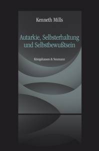 Cover zu Autarkie, Selbsterhaltung und Selbstbewußtsein (ISBN 9783826048388)
