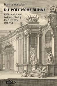 Cover zu Die politische Bühne (ISBN 9783826048432)