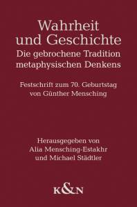 Cover zu Wahrheit und Geschichte (ISBN 9783826048449)