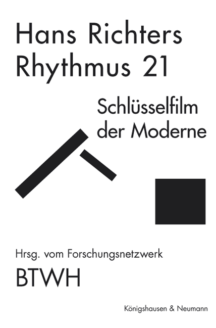 Cover zu Hans Richter: „Rhythmus 21“ (ISBN 9783826048616)