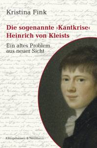 Cover zu Die sogenannte »Kantkrise« Heinrich von Kleists (ISBN 9783826048708)
