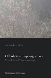 Cover zu Offenheit – Empfänglichkeit (ISBN 9783826048845)