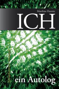 Cover zu Ich – ein Autolog (ISBN 9783826048975)
