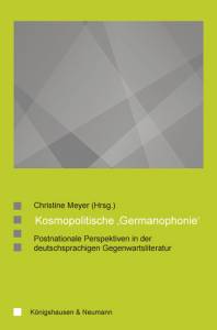 Cover zu Kosmopolitische ,Germanophonie‘ (ISBN 9783826049347)