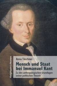 Cover zu Mensch und Staat bei Immanuel Kant (ISBN 9783826049354)