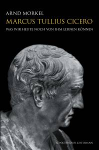 Cover zu Marcus Tullius Cicero (ISBN 9783826049446)