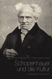 Cover zu Schopenhauer und die Kultur (ISBN 9783826049521)