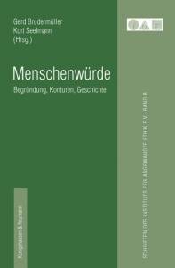 Cover zu Menschenwürde (ISBN 9783826049736)