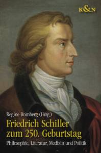 Cover zu Friedrich Schiller zum 250. Geburtstag (ISBN 9783826050015)