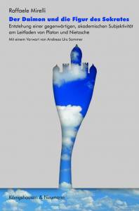 Cover zu Der Daimon und die Figur des Sokrates (ISBN 9783826050138)