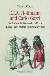 Cover zu E.T.A. Hoffmann und Carlo Gozzi (ISBN 9783826050152)