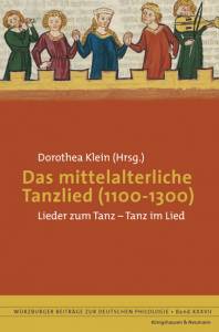 Cover zu Das mittelalterliche Tanzlied (1100-1300) (ISBN 9783826050664)