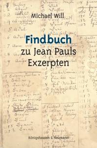 Cover zu Findbuch zu Jean Pauls Exzerpten (ISBN 9783826051166)