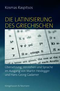 Cover zu Die Latinisierung des Griechischen (ISBN 9783826051289)