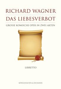 Cover zu ,Das Liebesverbot’ oder, Die Novize von Palermo’ (ISBN 9783826051296)