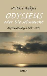 Cover zu ,Odysseus’ oder ,Die Sehnsucht’ (ISBN 9783826051661)