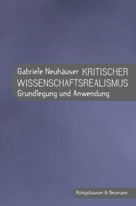 Cover zu Kritischer Wissenschaftsrealismus (ISBN 9783826051845)