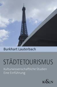 Cover zu Städtetourismus (ISBN 9783826051951)