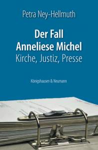 Cover zu Der Fall Anneliese Michel (ISBN 9783826052309)