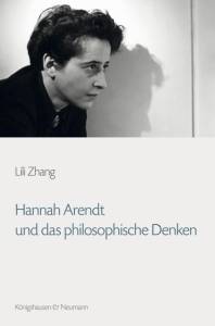 Cover zu Hannah Arendt und das philosophische Denken (ISBN 9783826052699)