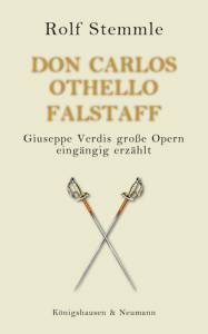 Cover zu Don Carlos - Othello - Falstaff (ISBN 9783826052743)