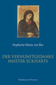 Cover zu Der Vernunftsgedanke Meister Eckharts (ISBN 9783826052835)