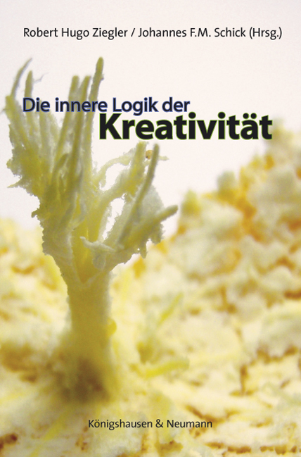 Cover zu Die innere Logik der Kreativität (ISBN 9783826052859)