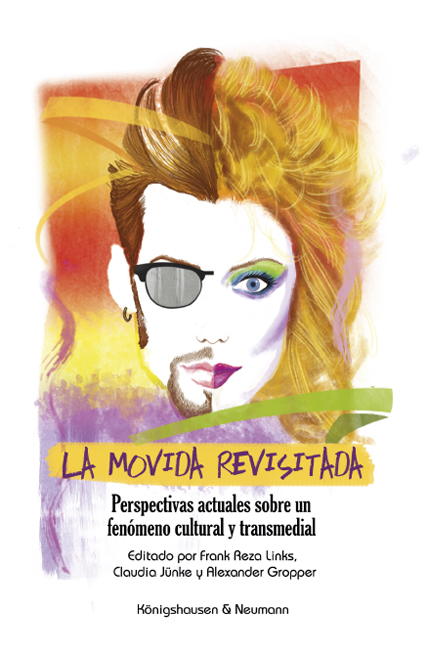 Cover zu La Movida revisitada (ISBN 9783826052866)