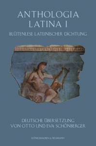Cover zu Anthologia Latina I (ISBN 9783826052934)
