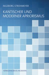 Cover zu Kantischer und moderner Apriorismus (ISBN 9783826053368)
