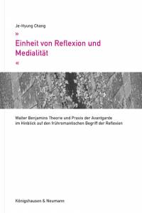Cover zu »Einheit von Reflexion und Medialität« (ISBN 9783826053429)