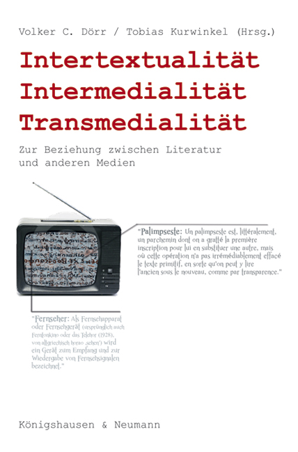 Cover zu Intertextualität, Intermedialität, Transmedialität (ISBN 9783826053511)