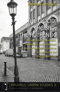 Cover zu The Good, the Bad, the Authentic (ISBN 9783826053641)