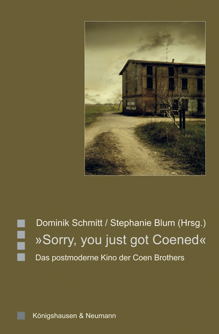 Cover zu »Sorry, you just got Coened« (ISBN 9783826053948)