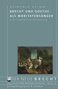 Cover zu Brecht und Goethe als Moritatensänger (ISBN 9783826054280)