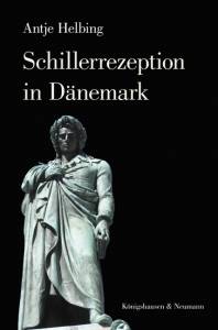 Cover zu Schillerrezeption in Dänemark (ISBN 9783826054358)