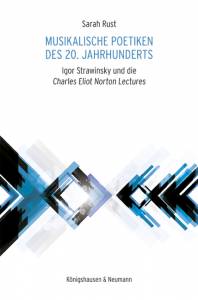 Cover zu Musikalische Poetiken des 20. Jahrhunderts (ISBN 9783826054587)