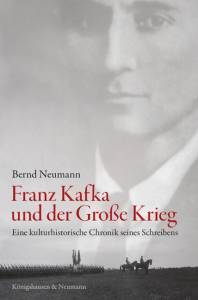 Cover zu Franz Kafka und der Große Krieg (ISBN 9783826054754)