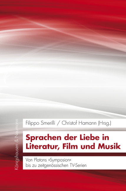 Cover zu Sprachen der Liebe in Literatur, Film und Musik (ISBN 9783826054778)