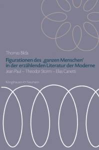 Cover zu Figurationen des ,ganzen Menschen’ in der erzählenden Literatur der Moderne (ISBN 9783826054877)