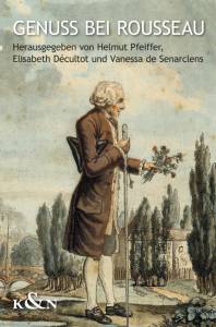 Cover zu Genuss bei Rousseau (ISBN 9783826054976)