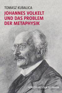 Cover zu Johannes Volkelt und das Problem der Metaphysik (ISBN 9783826054983)
