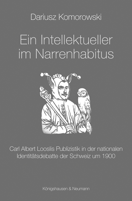 Cover zu Ein Intellektueller im Narrenhabitus (ISBN 9783826055041)
