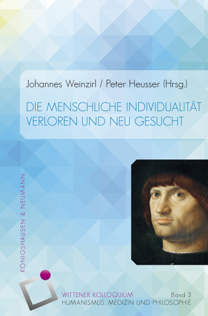 Cover zu Die menschliche Individualität – verloren und neu gesucht (ISBN 9783826055089)