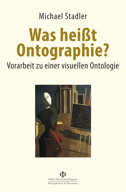 Cover zu Was heißt Ontographie? (ISBN 9783826056000)