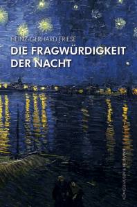 Cover zu Die Fragwürdigkeit der Nacht (ISBN 9783826056024)