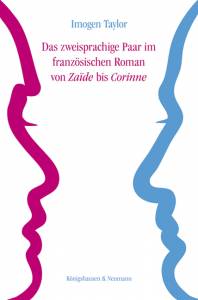 Cover zu Das zweisprachige Paar im französischen Roman von ,Zaïde’ bis ,Corinne’ (ISBN 9783826056314)
