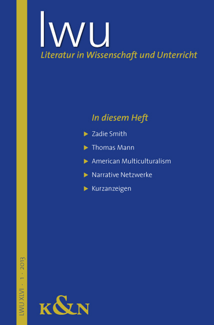 Cover zu Literatur in Wissenschaft und Unterricht. LWU XLIV.1.2013 (ISBN 9783826056505)